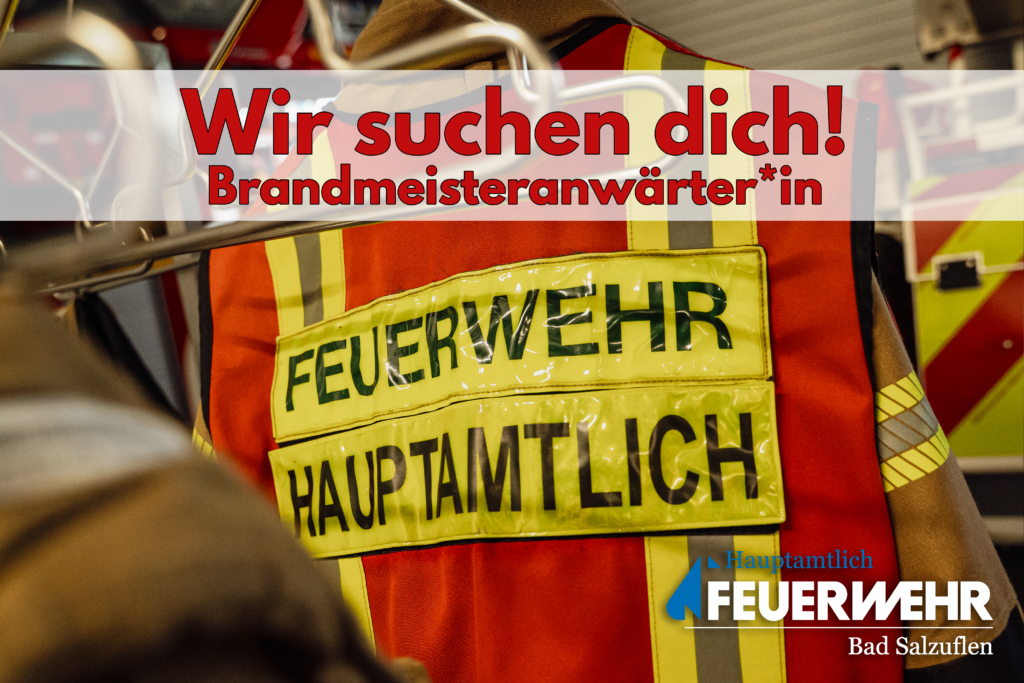 Wir suchen Verstärkung: Ausbildung zum/zur Brandmeisteranwärter*in (m/w/d)